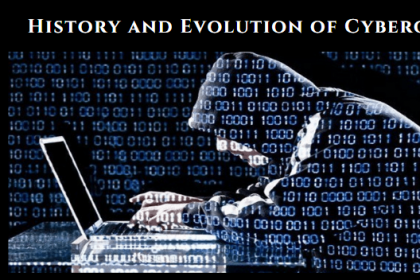 History and Evolution of Cybercrime